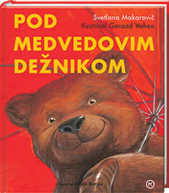 Pod medvedovim dežnikom